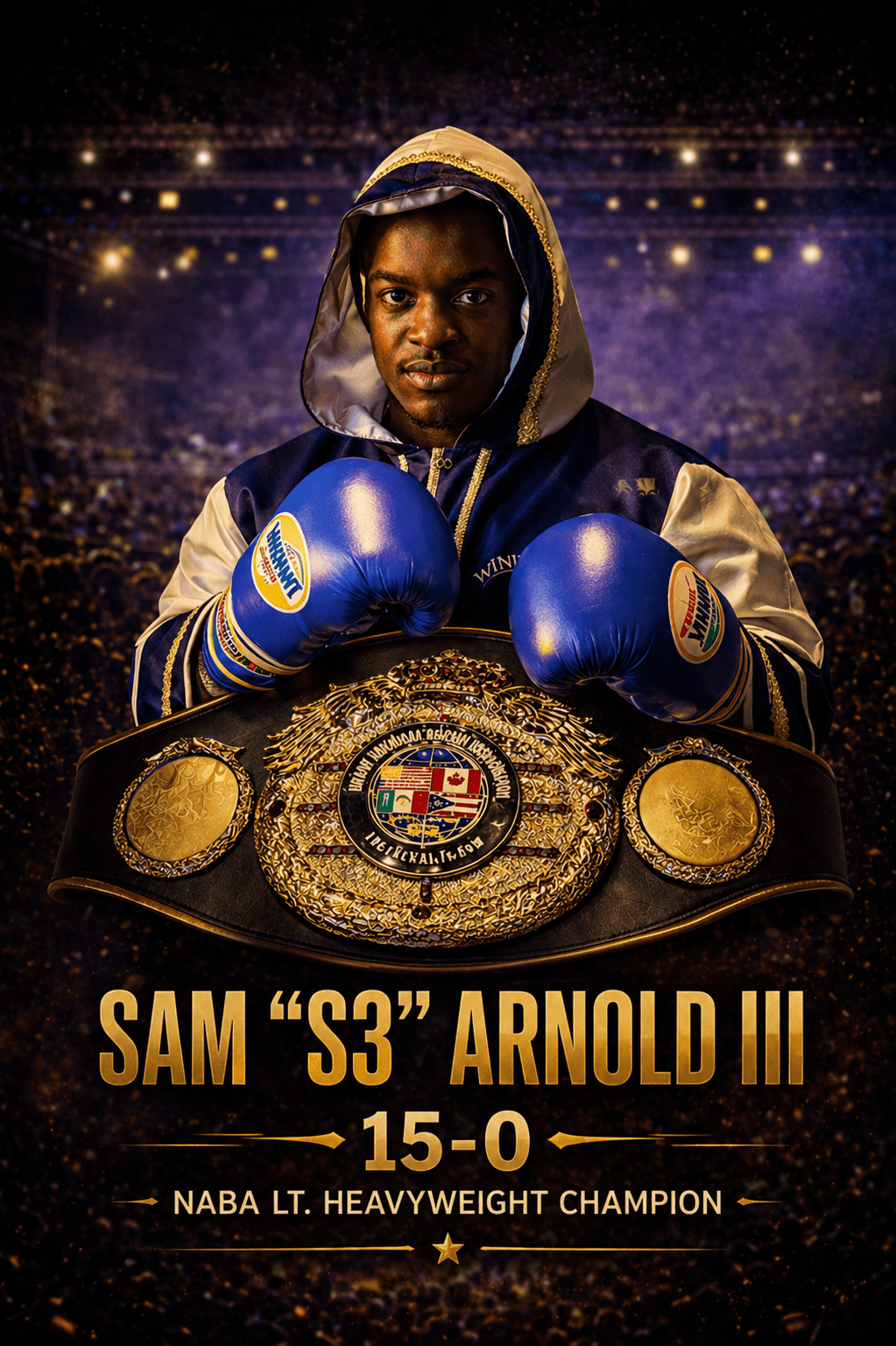 Sam "S3" Arnold III — NABA Lt. Heavyweight Champion · 15–0
